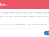Account wrongfully deactivated