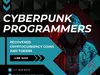 REDEEM YOURSELF AFTER CRYPTO SCAM WITH CYBERPUNK PROGRAMMERS