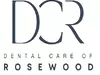 Dental Care of Rosewood