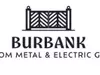 Burbank Custom Metal & Electric Gates