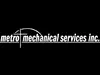 Metro Mechanical Services Inc